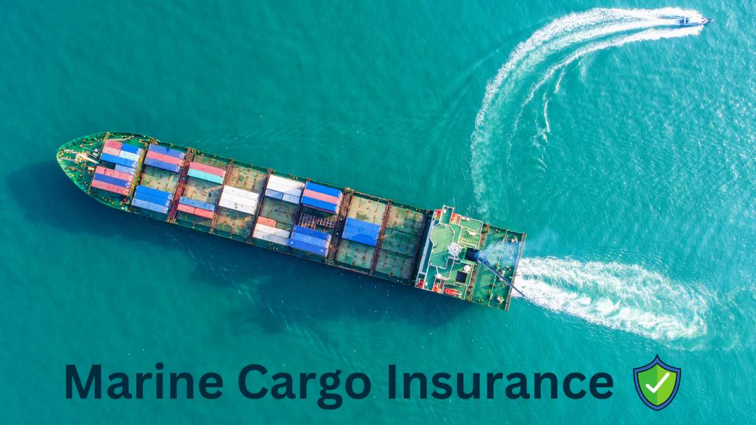 Protecting Your Shipments from Sea to Shore: The Benefits of Marine Cargo Insurance